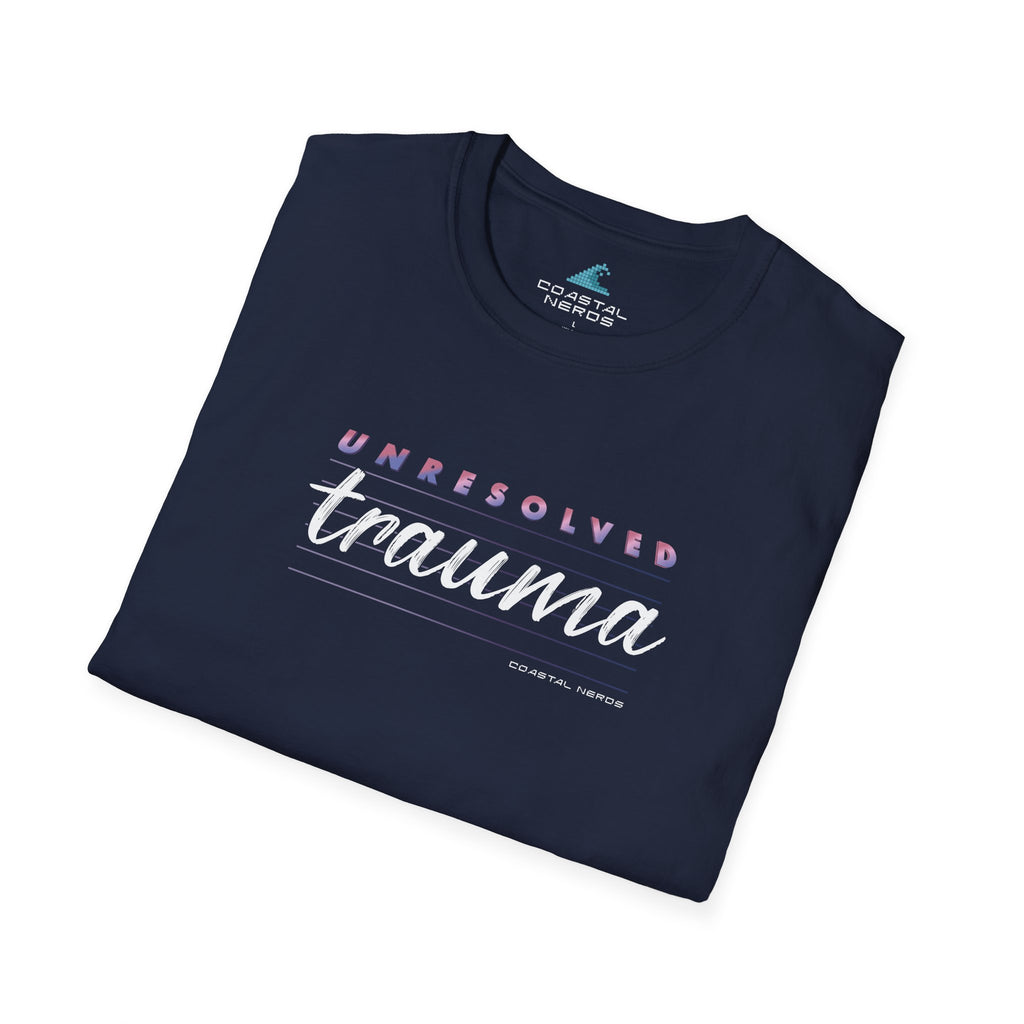 Unresolved Trauma Tee