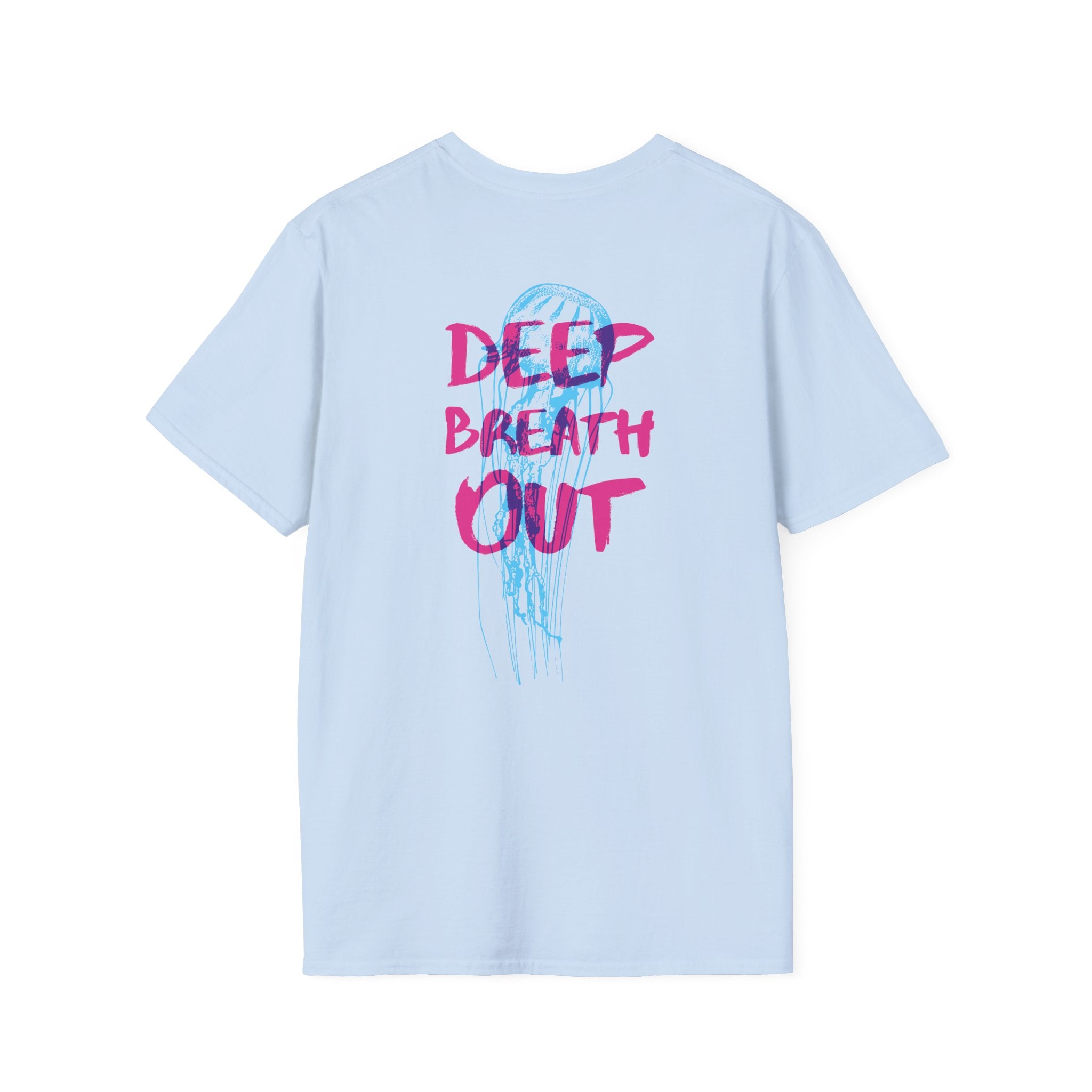 Deep Breath Out Tee